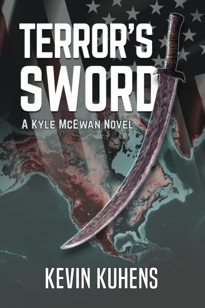 Terror's Sword, A Kyle McEwan Novel
