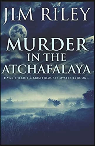 Murder in the Atchafalaya - CraveBooks