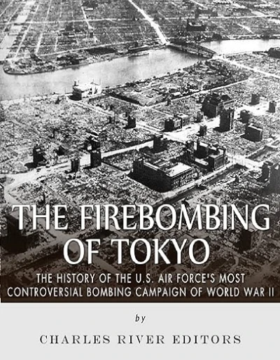 The Firebombing of Tokyo - CraveBooks
