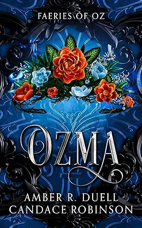 Ozma (Faeries of Oz Book 3)