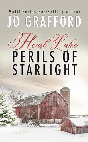 Perils of Starlight: Sweet, Small Town, Romantic Suspense (Heart Lake Book 3)