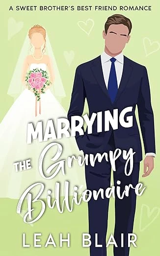 Marrying the Grumpy Billionaire - CraveBooks