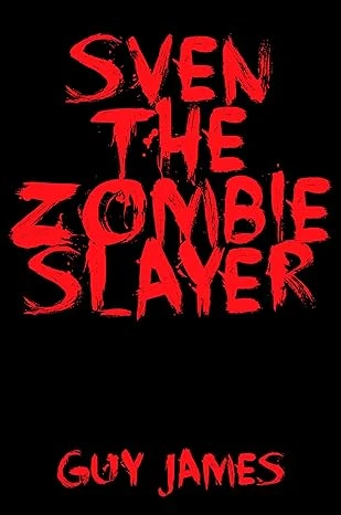 Sven the Zombie Slayer (Book 1) - CraveBooks