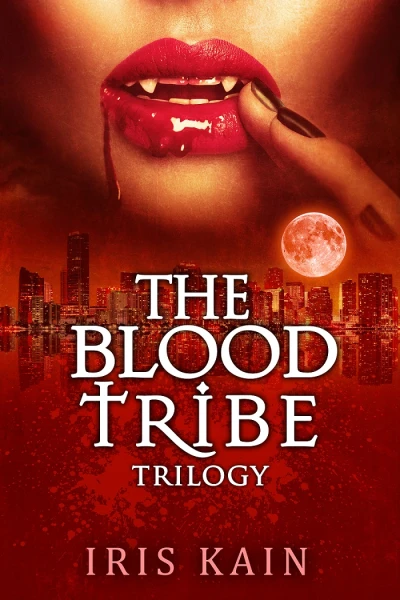 Blood Tribe Trilogy: Books 1-3
