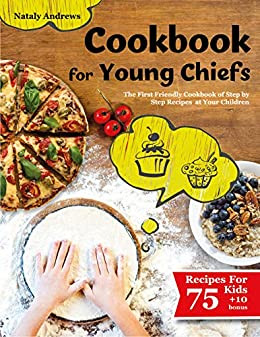 Cookbook for Young Chefs