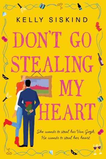 Don't Go Stealing My Heart - CraveBooks