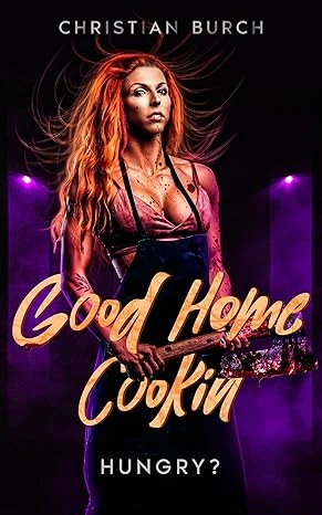 Good Home Cookin': An Extreme Horror Novella (Our... - CraveBooks