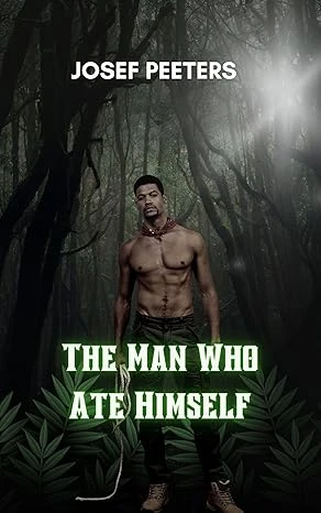 The Man Who Ate Himself