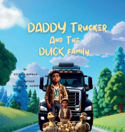 Daddy Trucker and the Duck Famiy - CraveBooks