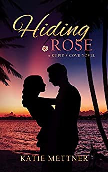 Hiding Rose: A Hawaiian Island Romantic Suspense N... - CraveBooks