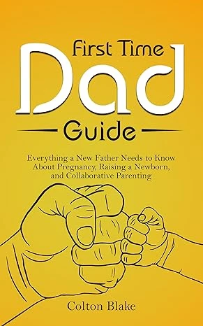 First Time Dad Guide - CraveBooks