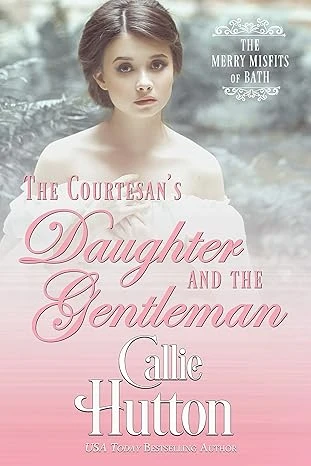 The Courtesan's Daughter and the Gentleman - CraveBooks