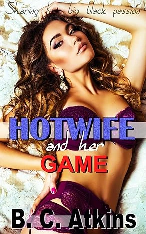 Hotwife and her game - CraveBooks