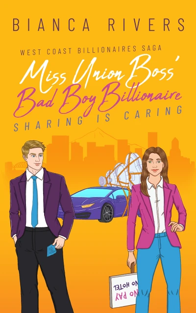 Miss Union Boss' Bad Boy Billionaire
