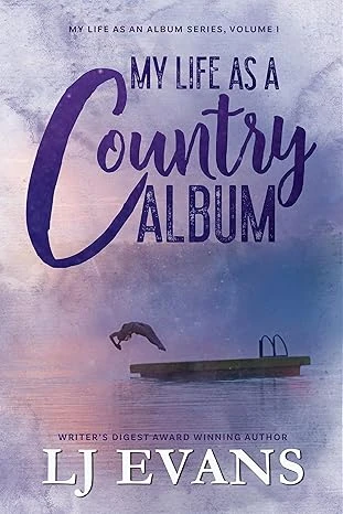 My Life as a Country Album: A Coming-of-Age, Boy-Next-Door Romance (my life as an album Book 1)