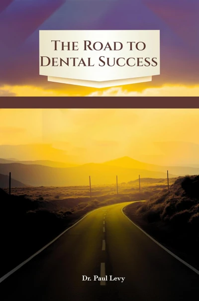 The Road to Dental Success