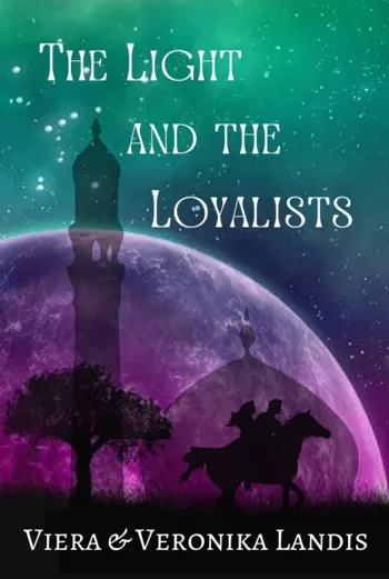 The Light and the Loyalists