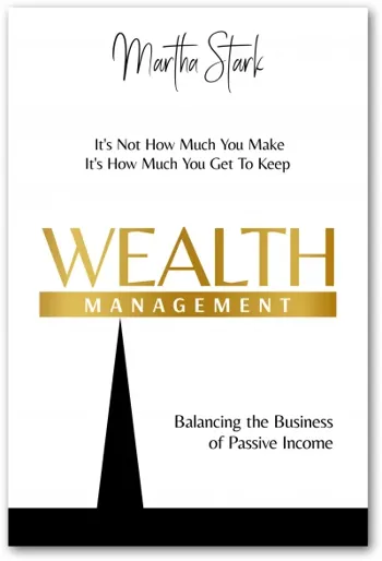 Wealth Management - Balancing the Business of Passive Income