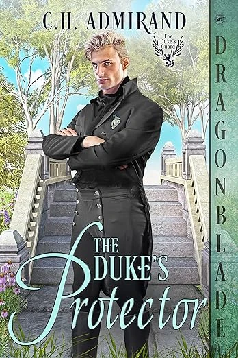 The Duke's Protector - CraveBooks