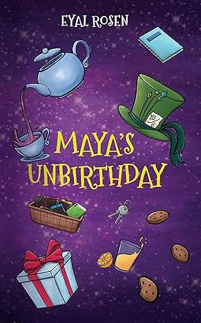 Maya's Unbirthday