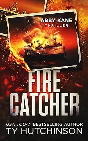 Fire Catcher (Abby Kane FBI Thriller Book 15) - CraveBooks