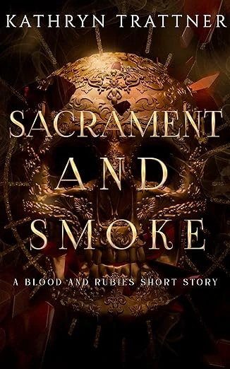 Sacrament and Smoke - CraveBooks