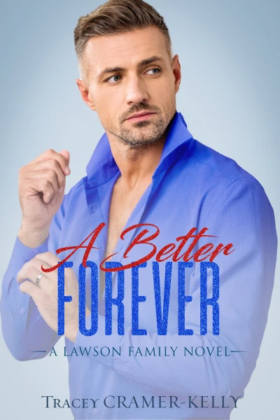 A Better Forever: a Marriage in Crisis Romance