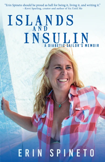 Islands and insulin: A Diabetic Sailor's Memoir - CraveBooks