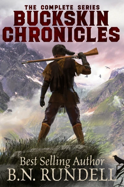 Buckskin Chronicles: The Complete Western Series