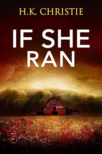 If She Ran