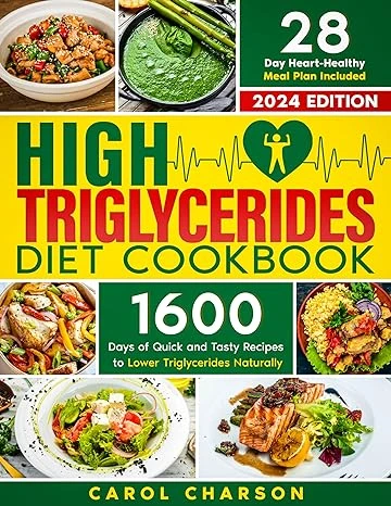 High Triglycerides Diet Cookbook - CraveBooks