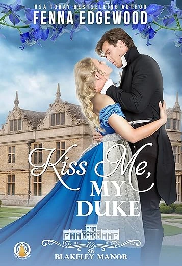 Kiss Me, My Duke - CraveBooks