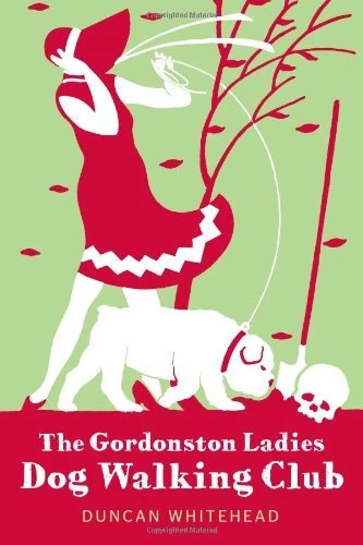 The Gordonston Ladies Dog Walking Club - CraveBooks