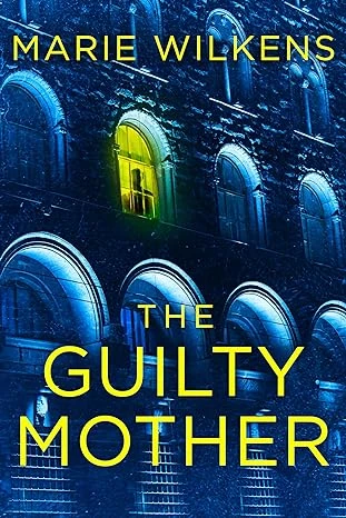 The Guilty Mother - CraveBooks