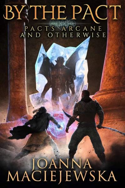 By the Pact (Pacts Arcane and Otherwise Book 1) - CraveBooks