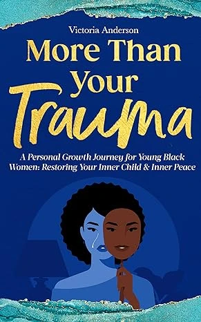 More Than Your Trauma - CraveBooks