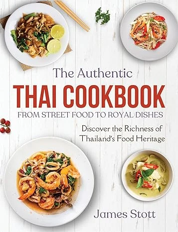 The Authentic Thai Cookbook