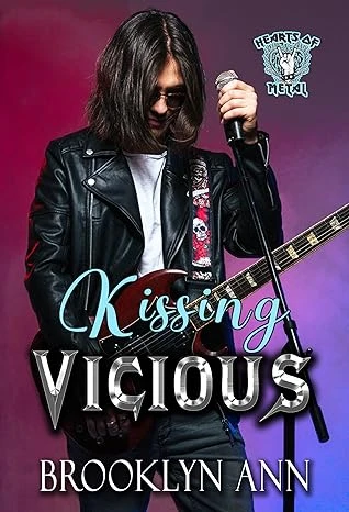 Kissing Vicious | A Rockstar Romance