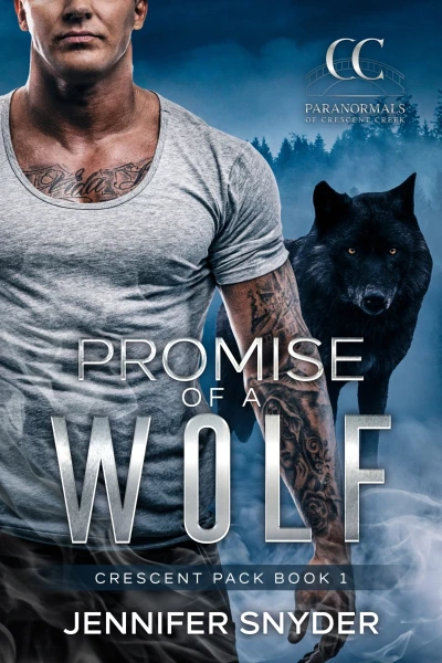 Promise Of A Wolf (Crescent Pack 1) - CraveBooks