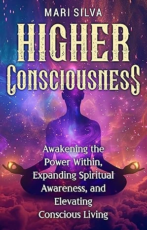 Higher Consciousness