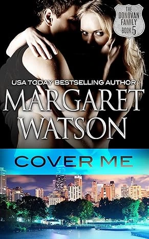 Cover Me (The Donovan Family Book 5)