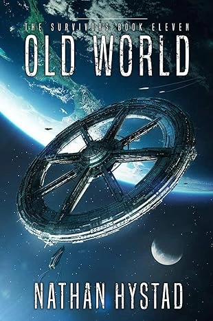 Old World (The Survivors Book Eleven)