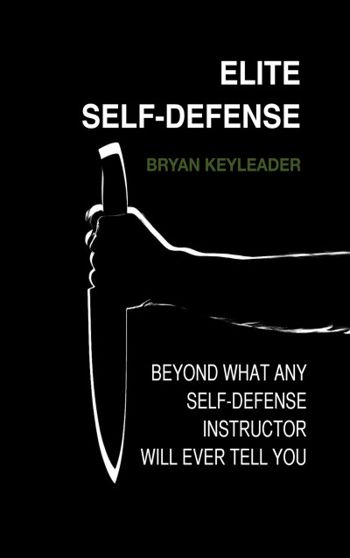 Elite Self-Defense: Beyond what any self-defense i... - CraveBooks