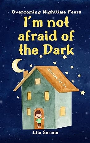I'm Not Afraid of the Dark - CraveBooks