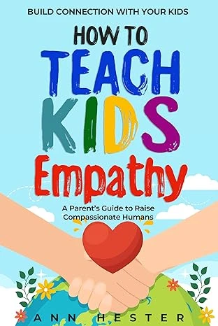 How to Teach Kids Empathy - CraveBooks