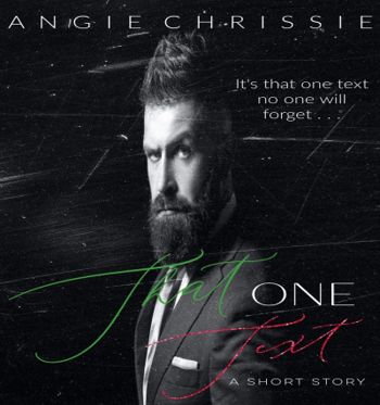 That One Text: A Fast Psychological Suspense Short Reads Story