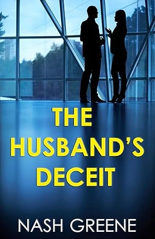 The Husband's Deceit