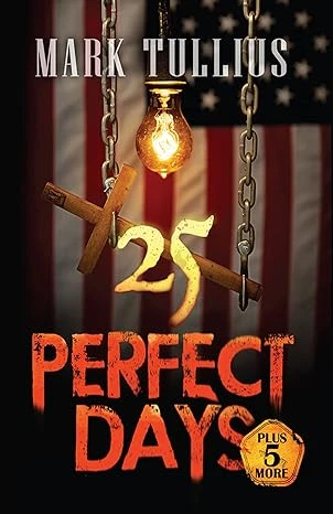 25 Perfect Days: Plus 5 More - CraveBooks