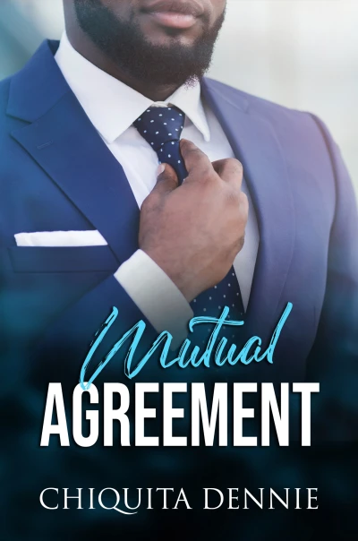 Mutual Agreement : A Fling Forbidden Political Romance