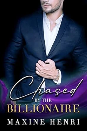 Chased By The Billionaire - CraveBooks